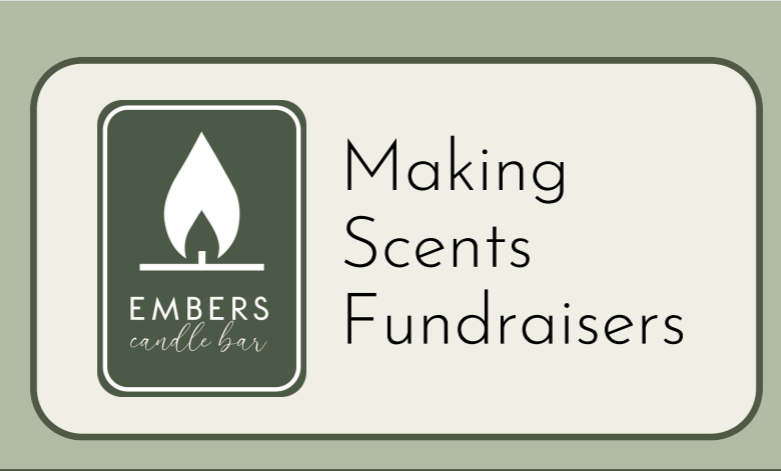 Embers Candle Bar Making Scents Fundraisers graphic